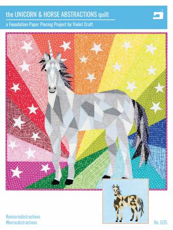 Violet Craft Unicorn Quilt Pattern - The Unicorn and Horse Abstrations Quilt Pattern - #VC035 - Foundation Paper Piercing